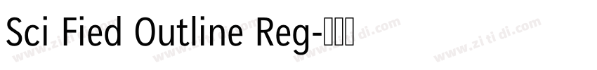 Sci Fied Outline Reg字体转换